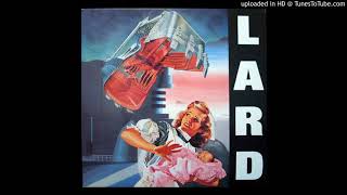 Lard - Drug Raid At 4 AM