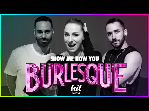 Show me how you BURLESQUE - Christina Aguilera | HIT DANCE (Coreografía | Cabaret)