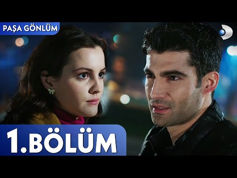 Paşa Gönlüm 1. Bölüm - FULL BÖLÜM