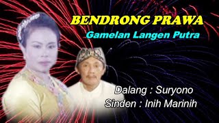 Download lagu BENDRONG PRAWA/D.Suryono/Inih Marinih/Mozzah Mona mp3 Download lagu BENDRONG PRAWA/D.Suryono/Inih Marinih/Mozzah Mona mp3