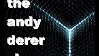 The Andy Derer Show Ep #114: Breaking The Mould with Jason Narducy FULL EPISODE