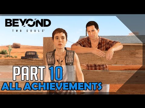 Beyond: Two Souls (All Achievements) – 100% Platinum Walkthrough #10 - Second Playthrough