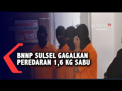 BNNP Sulsel Gagalkan Peredaran 1,6 Kg Sabu