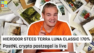 Hierdoor steeg Terra Luna Classic 170% | PostNL crypto postzegel is live | BTC nieuws vandaag | #717