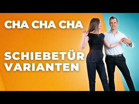 CHA CHA CHA - kreative Schiebetür-Varianten (für Ballroom und Latino Cha Cha Cha geignet)