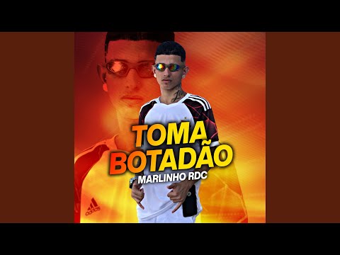 Toma Botadão