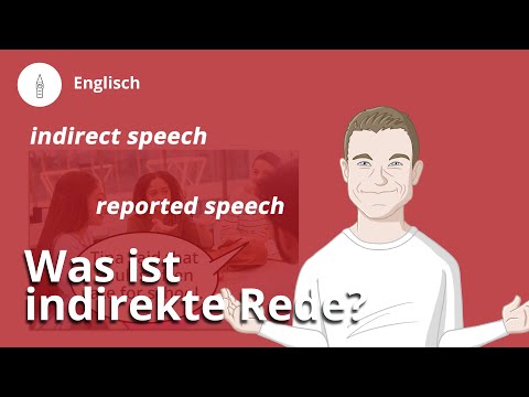 Indirekte Rede im Englischen: so geht's! – Englisch | Duden Learnattack