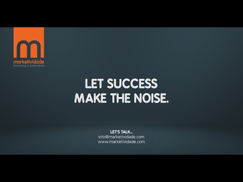 Let Success Make the Noise. Vamos Conversar?