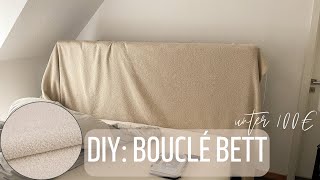 DIY: Bouclé Bett selber machen für unter 100€