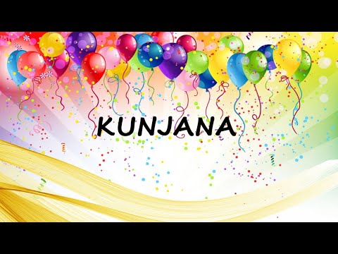 Happy Birthday to Kunjana - Birthday Wish From Birthday Bash