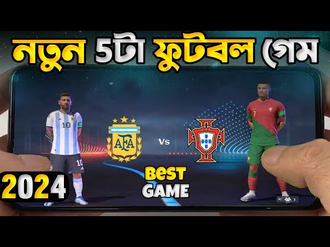 Top 5 Best New Football Games For Android in 2024 🔔 High Graphics (Online/Offline)