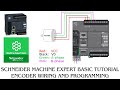 How To Connect And Program Encoder To Schneider PLC HSC High Speed Counter