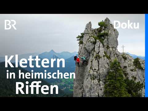 Bayerische Riffe entdecken: Buchstein bis Blankenstein klettern