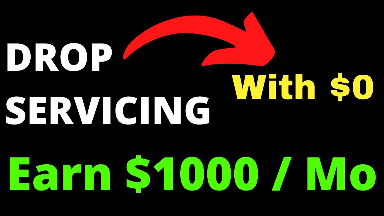 Drop Servicing With $0 [ Get your First Client TODAY !] - 2021