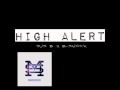HIGH ALERT B Shock X Jus B Audio