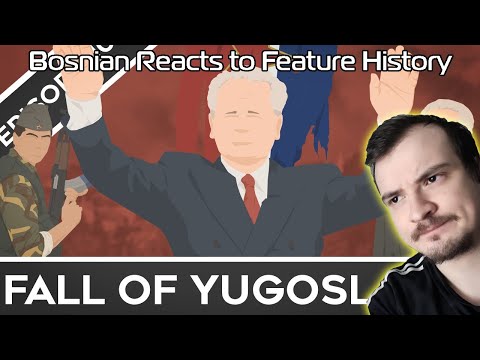 Bosnian reacts to Feature History - Fall of Yugoslavia Part 1