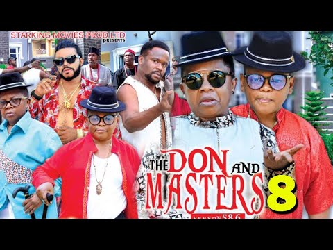 THE DON AND MASTERS SEASON 8 - (New Hit Movie) 2020 Latest Nigerian Nollywood Movie