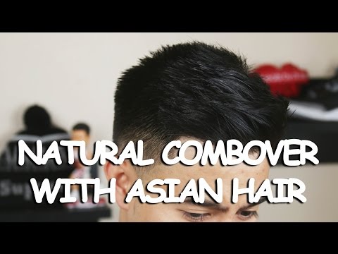 NATURAL COMBOVER WITH ASIAN HAIR