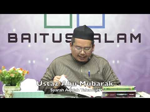 20191230 Ustaz Abu Mubarak : Syarah Aqidah Tahawiah