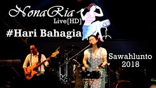 Download lagu NonaRia [HD] - Hari Bahagia live at SIMFes2018. Sawahlunto, Sumatera Barat. mp3