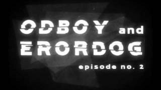 Odboy & Erordog, episode 2 - Marcus Fjellström