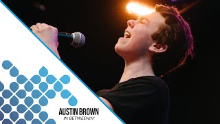 Austin Brown - In Betweenin&#39;