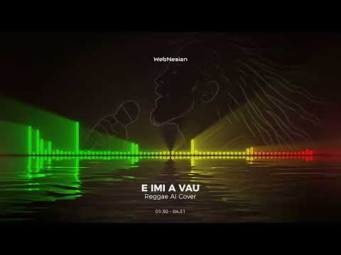 🌴 E Imi A Vau – Reggae AI Cover (Steeve Angia) 🎶
