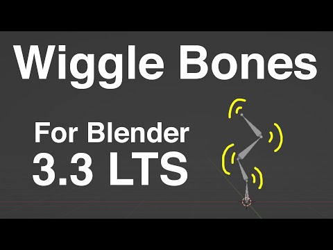 Wiggle Bones Add-on with Blender 3.3 LTS (and new versions of Blender)