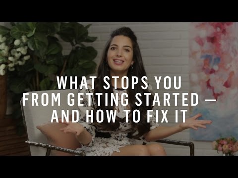 Can’t Seem To Get Started? This One Idea Could Change Your Life