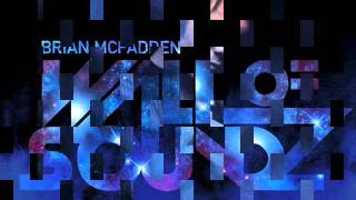 Brian Mcfadden - Not Now (feat christian lo russo)