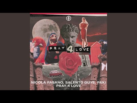 Pray 4 Love (Extended mix)