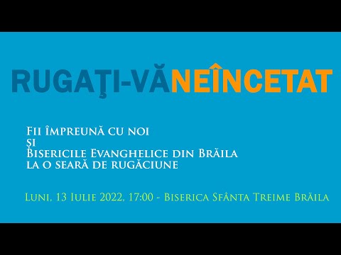 Întâlnirea de rugăciune a Bisericilor Evanghelice din Brăila