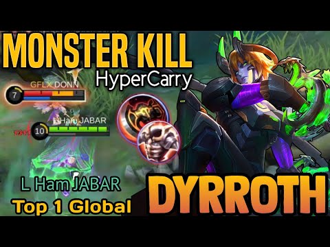 MONSTER!! Legendary HyperCarry Dyrroth Hybrid Build - Top 1 Global Dyrroth by L Ham JABAR ~ MLBB