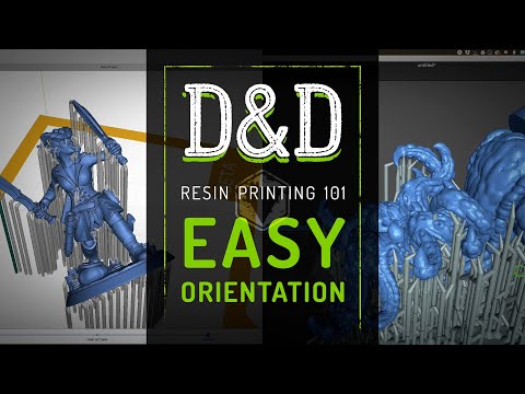 3D Resin Printing 101 - Easy Model Orientation