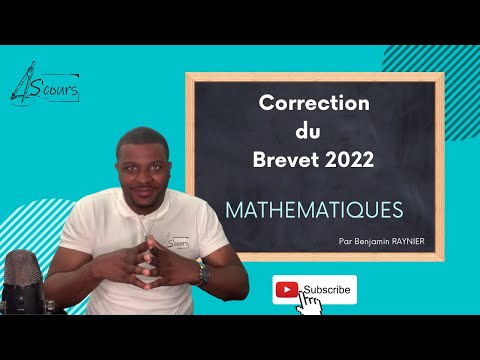Correction du Brevet de Mathématiques 2022 - sujet de métropole - séries générales