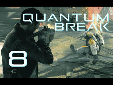 Quantum Break Walkthrough Part 8 -- Act 5 (1/3) Hard, No Commentary