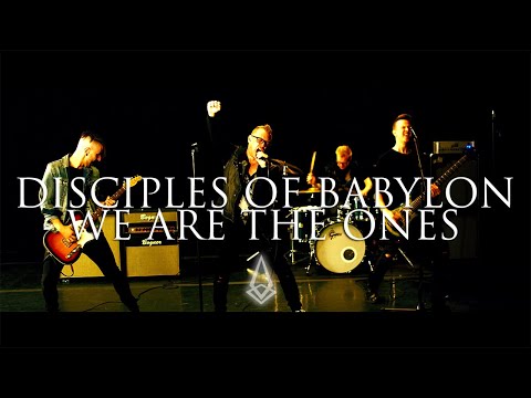 Disciples of Babylon - We Are the Ones [Official Video]