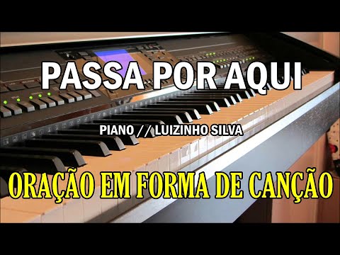 LUIZINHO SILVA - PASSA POR AQUI