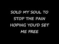 Sold My Soul-The Used lyrics