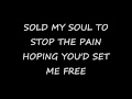 Sold My Soul-The Used lyrics 