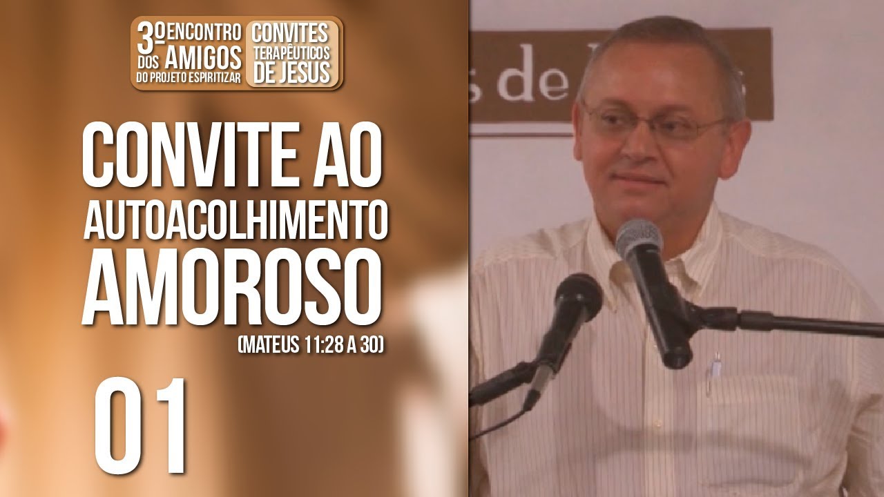 Convite ao Autoacolhimento Amoroso | Módulo 01 de 09