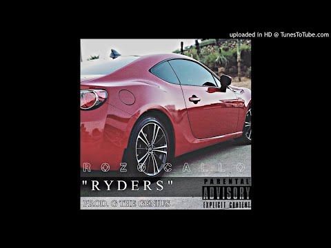 Rozo Callo - Ryders - (Official Audio)