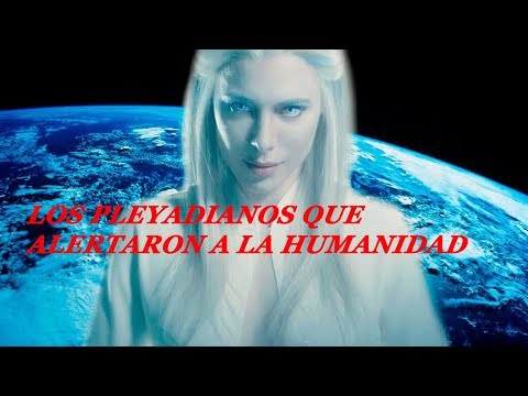 LOS PLEYADIANOS QUE AVISARON DE LA MANIPULACION ARCONTE EN EL PLANETA