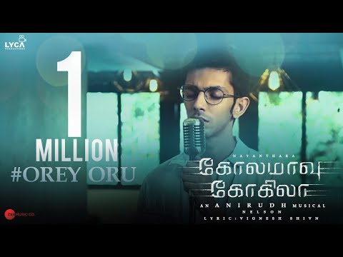 Orey Oru | Kolamaavu Kokila (CoCo) | Nayanthara | Anirudh Ravichander | Jonita Gandhi