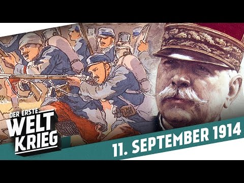 Taxi an die Front– Die Erste Schlacht an der Marne I DER ERSTE WELTKRIEG - Woche 7