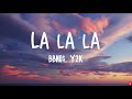 bbno$ y2k - La La La