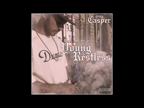 Yung Casper - Young and Restless