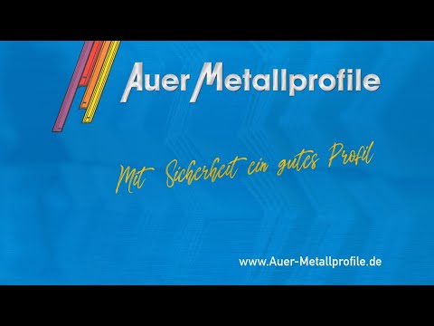 Präsentationsfilm Auer Metallprofile GmbH
