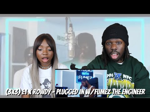 (3x3) E1 x Rowdy - Plugged In W/Fumez The Engineer | Pressplay - REACTION