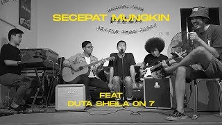 Download lagu GOOD MORNING EVERYONE - SECEPAT MUNGKIN FEAT DUTA (LIVE) mp3